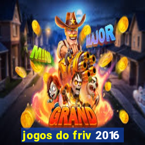 jogos do friv 2016