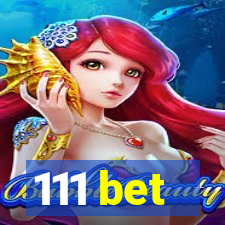 111 bet