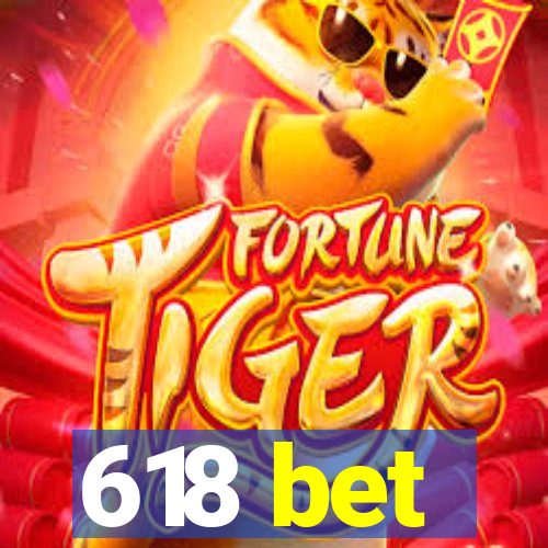 618 bet