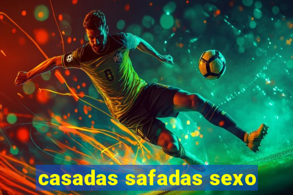 casadas safadas sexo