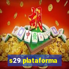 s29 plataforma