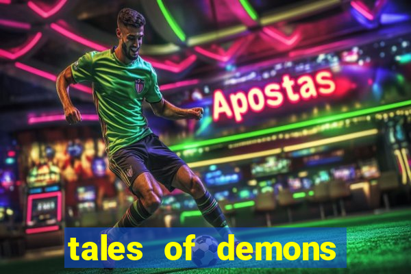 tales of demons and gods saikai
