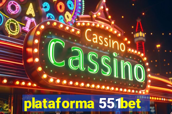 plataforma 551bet