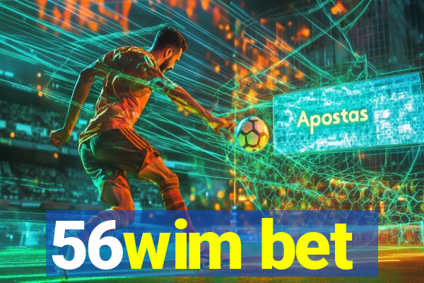 56wim bet
