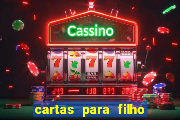 cartas para filho em retiro