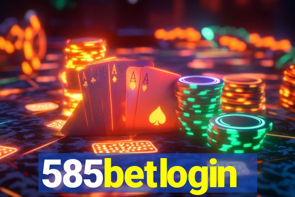 585betlogin