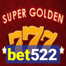 bet522