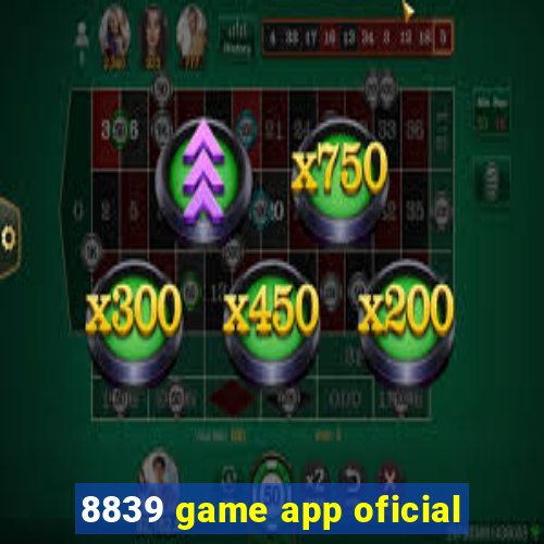 8839 game app oficial