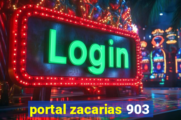portal zacarias 903