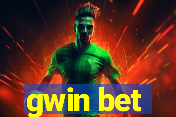 gwin bet