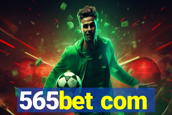 565bet com