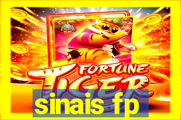 sinais fp