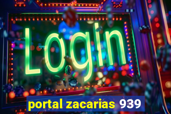 portal zacarias 939