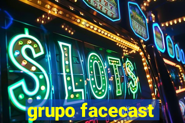 grupo facecast