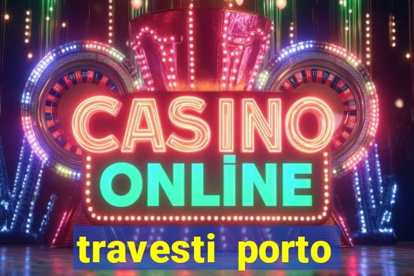 travesti porto velho acompanhante
