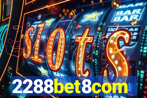 2288bet8com