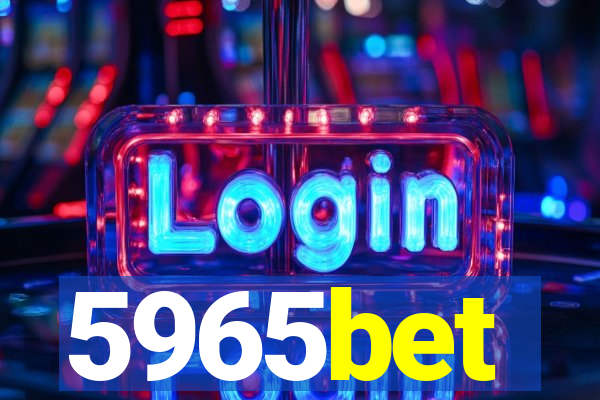 5965bet