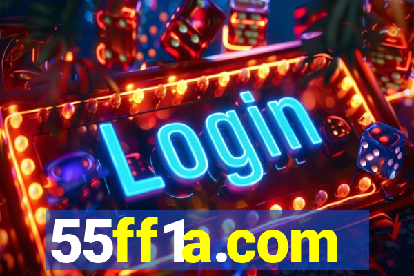 55ff1a.com