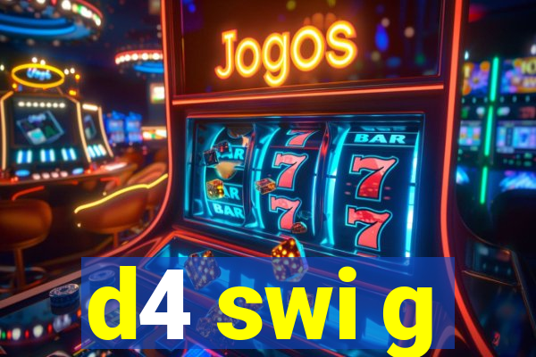 d4 swi g