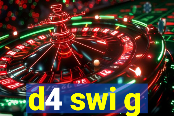 d4 swi g