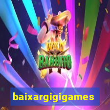 baixargigigames
