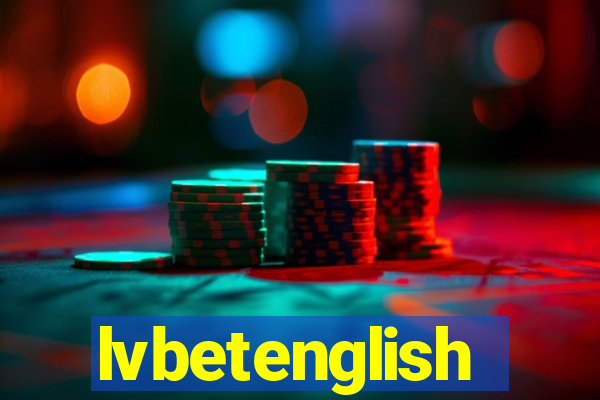 lvbetenglish