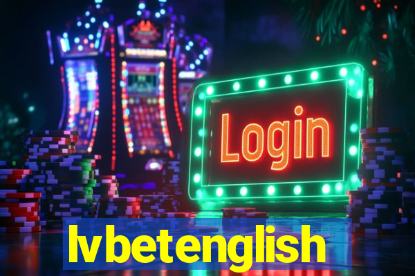 lvbetenglish