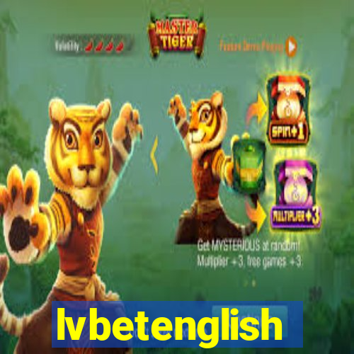 lvbetenglish