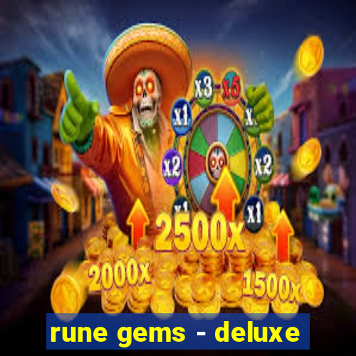 rune gems - deluxe