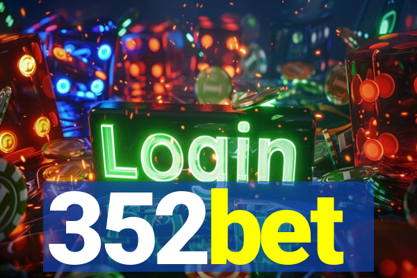352bet