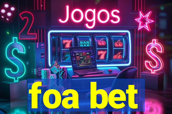 foa bet