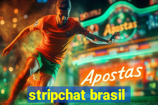 stripchat brasil