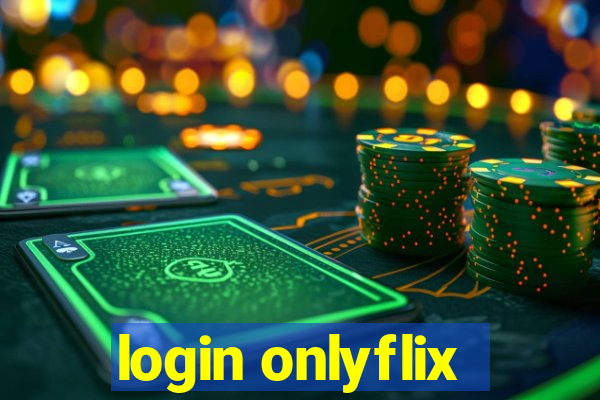 login onlyflix