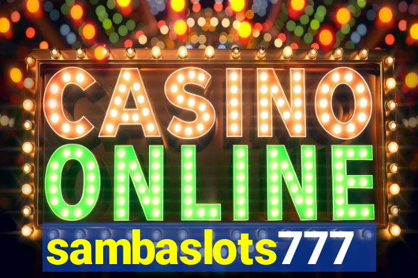 sambaslots777