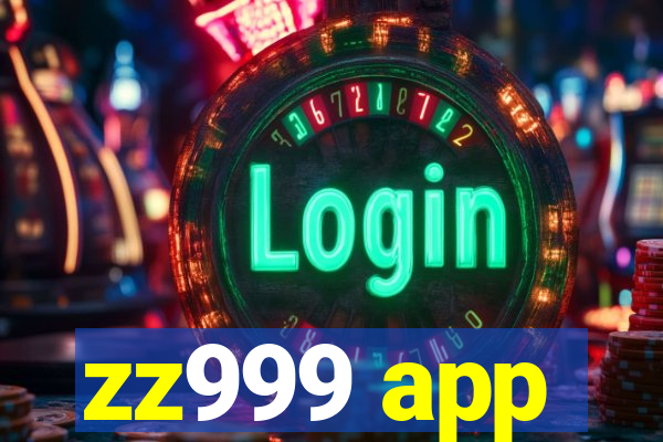 zz999 app