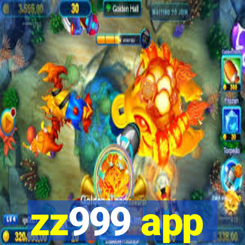 zz999 app