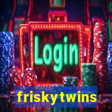friskytwins
