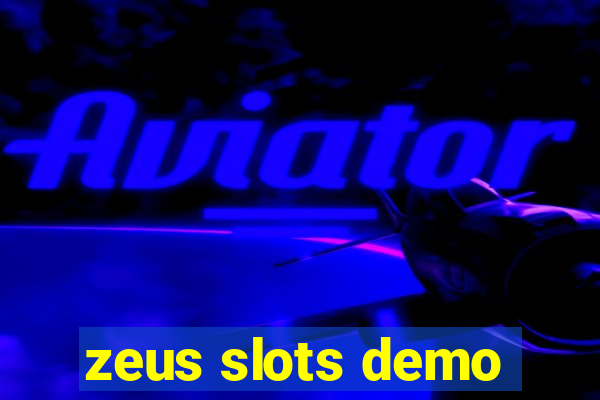 zeus slots demo