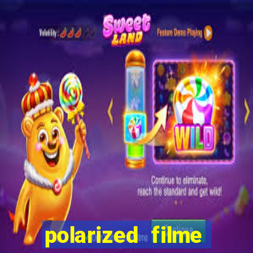 polarized filme completo dublado