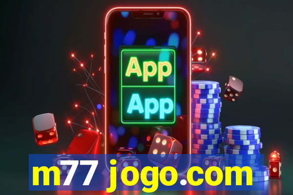 m77 jogo.com