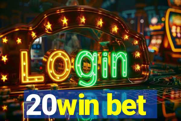 20win bet