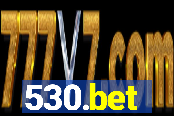 530.bet