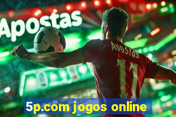 5p.com jogos online