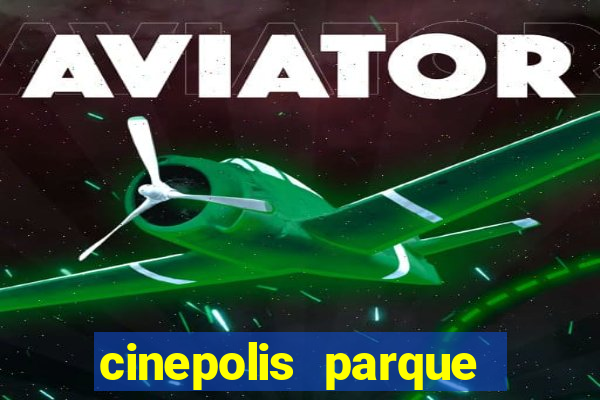 cinepolis parque shopping bahia