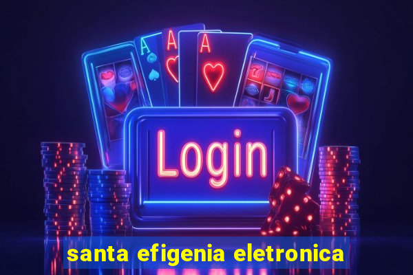 santa efigenia eletronica