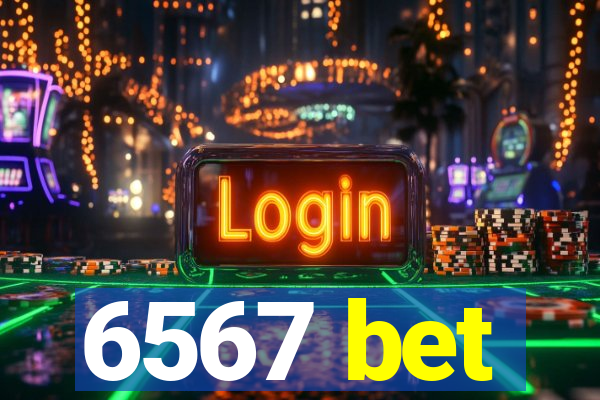 6567 bet