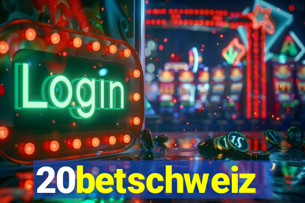 20betschweiz