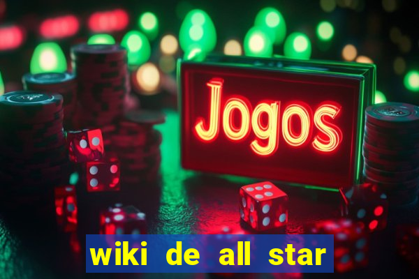 wiki de all star tower defense