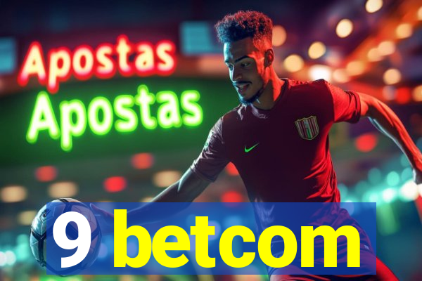 9 betcom