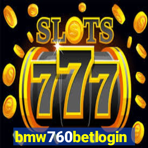 bmw760betlogin